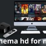 Cinema HD for Mac